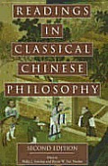 Readings In Classical Chinese Philosophy