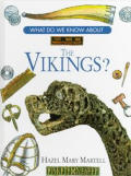 What Do We Know About The Vikings