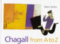Chagall From A To Z