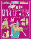 First Facts About The Middle Ages