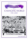 Women In A Changing World 1945 2000