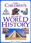 Childrens Atlas Of World History