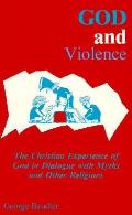 God & Violence The Christian Experience