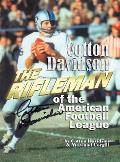 Cotton Davidson - The Rifleman of the AFL