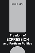 Freedom of Expression and Partisan Politics
