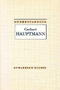 Understanding Gerhart Hauptmann