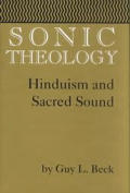 Sonic Theology Hinduism & Sacred Sound