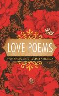 Love Poems from Spain & Spanish America