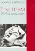 Erotism Death & Sensuality