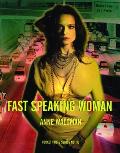 Fast Speaking Woman Chants & Essays