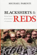 Blackshirts & Reds Rational Fascism & the Overthrow of Communism