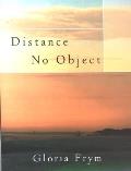 Distance No Object: Stories