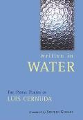 Written in Water The Prose Poems of Luis Cernuda