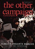 Other Campaign The Zapatista Call Dual
