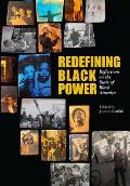 Redefining Black Power Reflections on the State of Black America