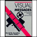 Visual Messages: Integrating Imagery Into Instruction