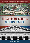The Supreme Court and Military Justice