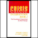 Crisis Intervention The Practitioners