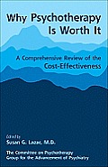 Psychotherapy Is Worth It: A Comprehensive Review of Its Cost-Effectiveness