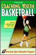 Coaching Youth Basketball 2nd Edition