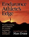 Endurance Athletes Edge Precision Training & Techniques for Running Cycling & Multisports