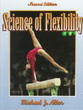 Science Of Flexibility 2nd Edition