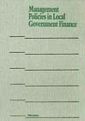 Management Policies in Local Government Finance (5TH 04 - Old Edition)