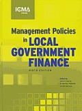 Management Policies in Local Government Finance 6th Edition