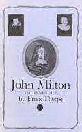 John Milton The Inner Life
