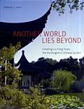Another World Lies Beyond Creating Liu Fang Yuan the Huntingtons Chinese Garden