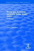 Social and Economic Inequality in the Soviet Union