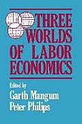 Three Worlds of Labour Economics