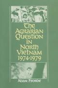 The Agrarian Question in North Vietnam, 1974-79