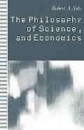 The Philosophy of Science and Economics
