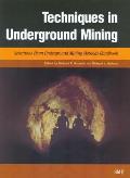 Techniques in Underground Mining