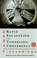 Rapid Excavation & Tunneling Conference Proceedings 2005