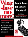 Wage Slave No More Law & Taxes 2nd Edition