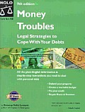 Money Troubles 9th Edition Legal Strategies To C
