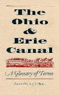 Ohio and Erie Canal: A Glossary of Terms (Ohio)