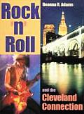Rock 'n' Roll and the Cleveland Connection