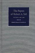 The Papers of Robert A. Taft: Volume 3, 1945-1948