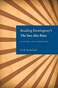 Reading Hemingways The Sun Also Rises Glossary & Commentary