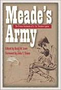 Meade's Army: The Private Notebooks of Lt. Col. Theodore Lyman