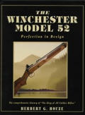 Winchester Model 52 Perfection In Design