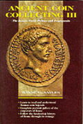Ancient Coin Collecting 3 The Roman Worl