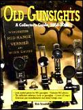 Old Gunsights Collectors Guide 1850 To 1965