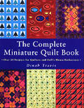 Complete Miniature Quilt Book Over 24 Pr