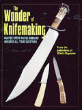 Wonder Of Knifemaking 1st Edition
