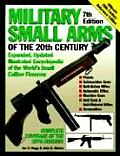 Military Small Arms of the 20th Century 7th Edition