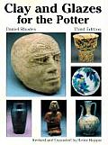 Clay & Glazes For The Potter 3rd Edition